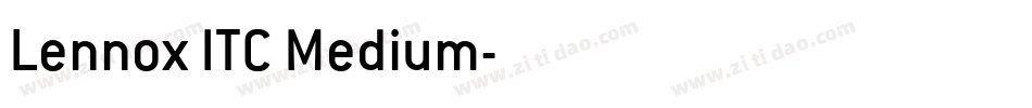 Lennox ITC Medium字体转换